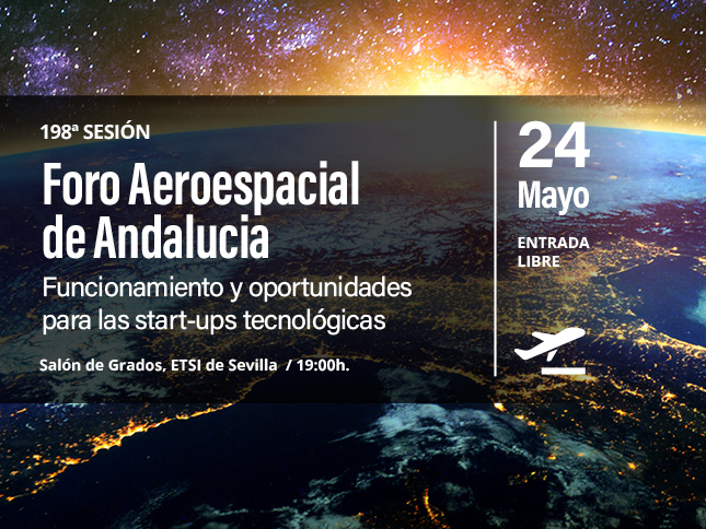 198ª Sesión del Foro Aeroespacial de Andalucía