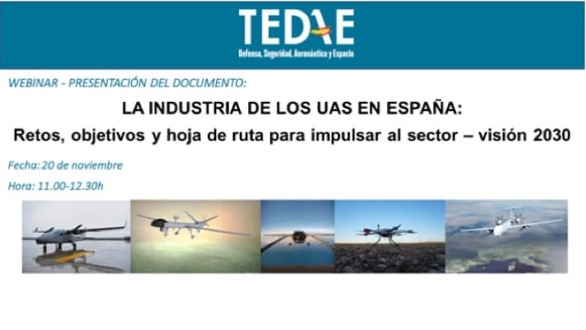 “La Industria de los UAS en España: retos, objetivos y hoja de ruta para impulsar al sector – visión 2030”