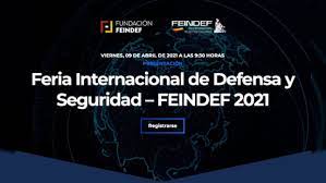 Presentación Oficial Online de la segunda edición de la Feria Internacional de Defensa y Seguridad – FEINDEF
