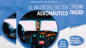 TEDAE interviene en la jornada virtual: “El valor del sector aeronáutico”