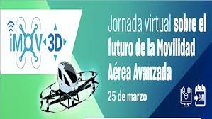 Jornada virtual sobre el futuro de la Movilidad Aérea Avanzada