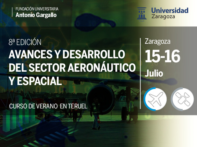 Curso de verano: Avances y desarrollo del sector Aeronáutico y Espacial